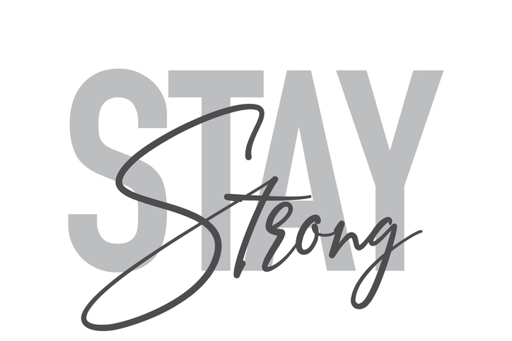 Stay Strong text