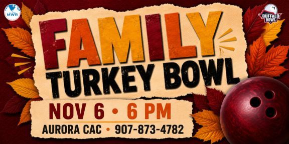 Family Turkey Bowl